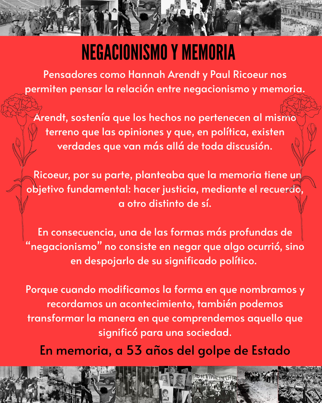 Una de las formas más profundas de negacionismo no consiste en negar que algo ocurrió, sino en despojarlo de su significado político.jpg